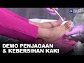 Demo Penjagaan & Kebersihan Kaki | MHI (22 Februari 2023)