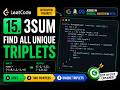 🔥 LeetCode 15: 3Sum | Two Pointers Pattern Explained | Coding Interview Preparation