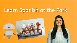 Learn Spanish at the Park - Spanish Vocab for Kids!