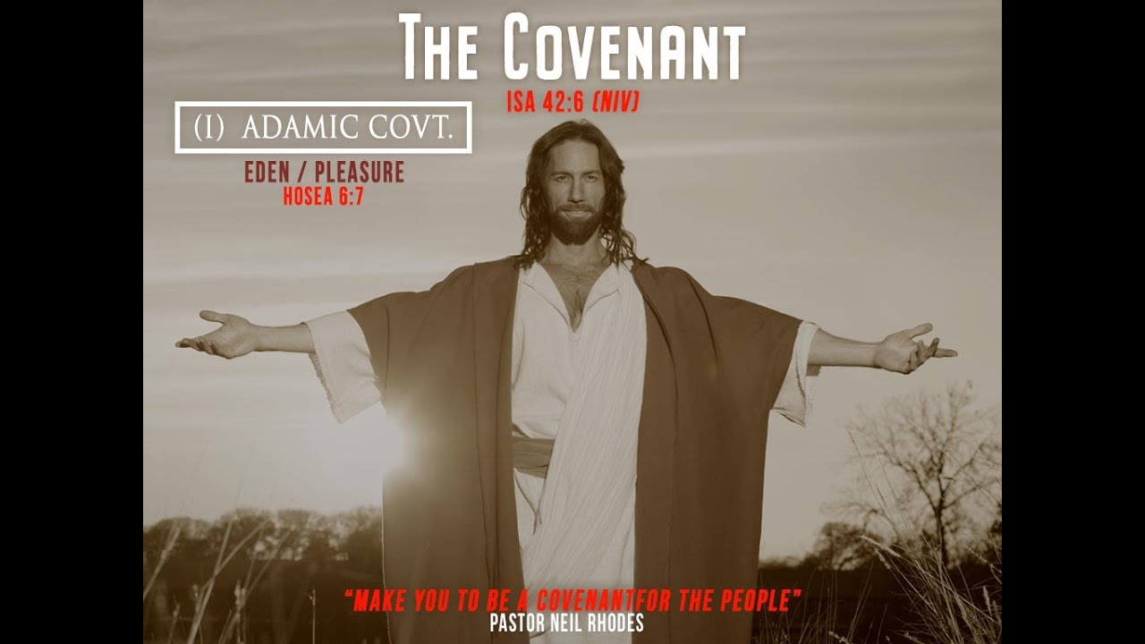 1 - The Adamic Covenant 10/4/2018 - YouTube