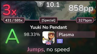 10.1⭐ Plasma | Qrispy Joybox feat. Chata - Yuuki No Pendant [Special] +DT 98.33% (858pp 3❌) - osu!