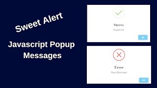 Sweet Alert - Make a Cool Javascript Popup Messages
