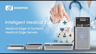 Axiomtek's Intelligent Medical Solutions