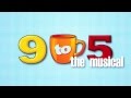 9 to 5: The Musical (The Footlighters, Inc.)