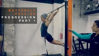 Butterfly Pull-Up Progression [PART 1]