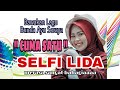 SELFI LIDA , BAWAKAN LAGU 