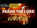 Praise The Lord - Chris Christian | Karaoke | Minus-one | Instrumental