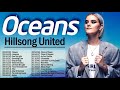 OCEANS - Best HILLSONG Praise And Worship Songs Playlist 2021 ✝️ Top HILLSONG WORSHIP Songs 2021