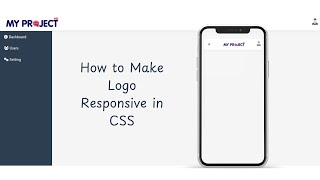 How to Make Logo Responsive in CSS | How to Create Admin Dashboard Using HTML CSS Javascript -Part 4