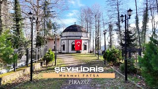 Şeyh İdris/Piraziz - Mehmet FATSA - e-Giresun