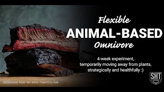 Flexible Animal-Based Omnivore #2