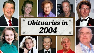 Obituary in 2004: Famous Faces We Lost in 2004