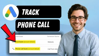 How to track phone call conversions in Google Ads (full guide 2026)