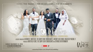 Black Love Matters: The Ceremony
