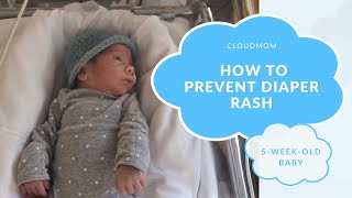 5 Week Old Baby: How to Prevent Diaper Rash | Subt. ENG/ FR/ ES/ ZHO_CN | CloudMom