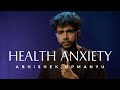 Health Anxiety - Standup Comedy by Abhishek Upmanyu