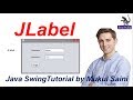 #2 Java Swing Tutorial | JLabel in Java Swing
