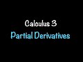 Calculus 3: Partial Derivatives (Video #13) | Math with Professor V