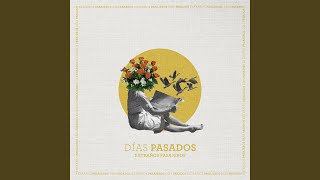 Días pasados (Acústico)