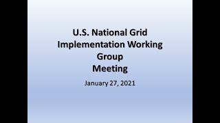 2021 0127 USNG Implementation Work Group Meeting Only