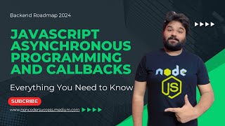 JavaScript Asynchronous Programming and Callbacks | NonCoderSuccess [Hindi]