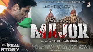 Major Real Story Official Trailer | Adivi Shesh | Sashi Tikka | Major Teaser | Sandeep Unnikrishnan