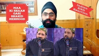 Indian SIkh Reaction!Maa Ki Shaan Qari Shahid Mehmood ft Punjabi Gabruus