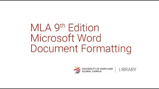 MLA Document Formatting (9th Edition)