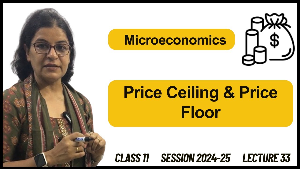 Price Ceiling Price Floor Microeconomics Youtube