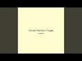 Clouds Harmony Fragile