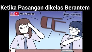 Ketika Pasangan dikelas Berantem