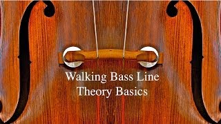 Walking Bass Line Theory Basics