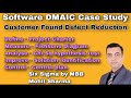 Complete DMAIC case study on reduction of customer found defects | Software case study