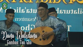 DANA WAHDANA | GAMBUS TANGHO