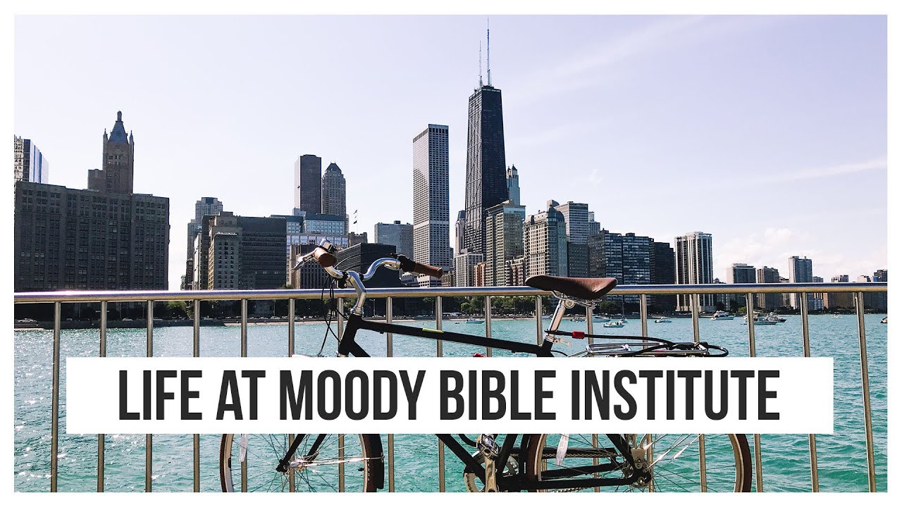 Moody Bible Institute First Impressions - YouTube