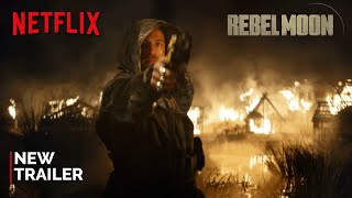 Rebel Moon: A Child Of Fire (2023) | New Trailer | NETFLIX (4K) | rebel moon trailer