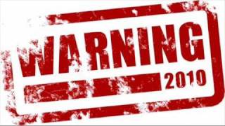 WARNING 2010