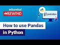 How to use Pandas in Python | Learn Python Pandas | Python Training | Edureka | Python Rewind - 3