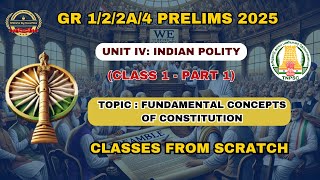 GROUP 1/2/4 PRELIMS 2025 POLITY - FUNDAMENTAL CONCEPTS OF CONSTITUTION #tnpsc2025 #tnpscgroup1polity