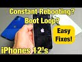 iPhone 12's:  Stuck in Constant Rebooting Boot Loop with Apple Logo Off & On Nonstop? FIXED!