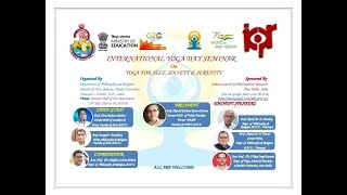 ICPR SPONSORED INTERNATIONAL YOGA DAY SEMINAR ON YOGA FOR SELF, SOCIETY \u0026 SERENITY, 13/07/2024