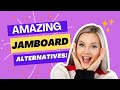 Amazing Alternatives to Google Jamboard for Teachers