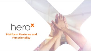 Crowdsourcing Platform: HeroX Features and Functionality