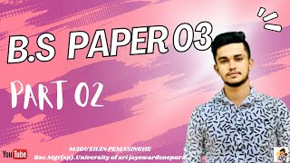 B S paper class paper 3 part 02