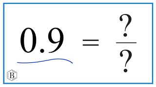 0.9 as a Fraction (simplified form)