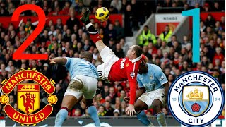 Manchester United Vs Manchester City 2-1 Rooney Sensational Goal!