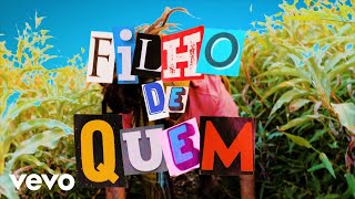 Big Up - Filho De Quem