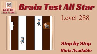 Brain Test All Star Level 288 – Quick & Easy Solution!