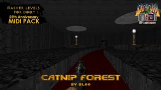 The Master Levels for DOOM II: 25th Anniversary MIDI Pack - Catnip Forest