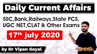 Daily Current Affairs-17 July 2020- July 2020 Current Affairs l Dr Vipan Goyal l Study IQ